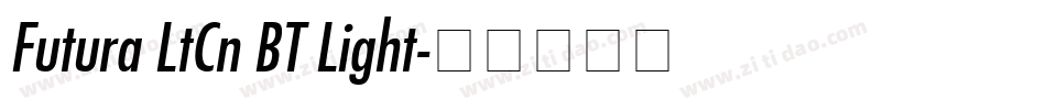 Futura LtCn BT Light字体转换